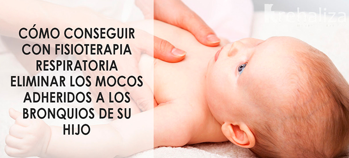 Fisioterapia respiratoria que sí funciona cuando el bebé tiene mocos -  Chupetes Personalizados - El blog de Tutete