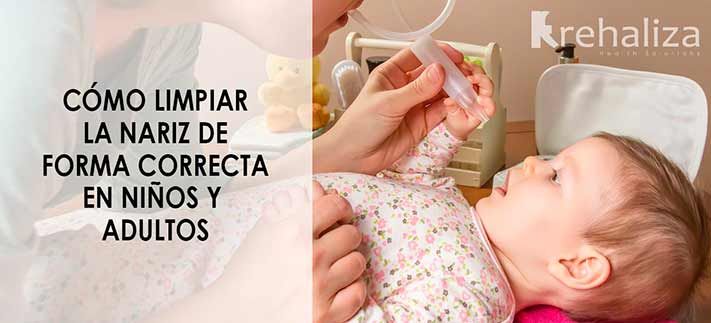 Cuidados nasales en bebés y adultos